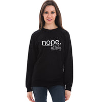 Thumbnail for Nope Not Today Unisex Long Sleeve T Shirt