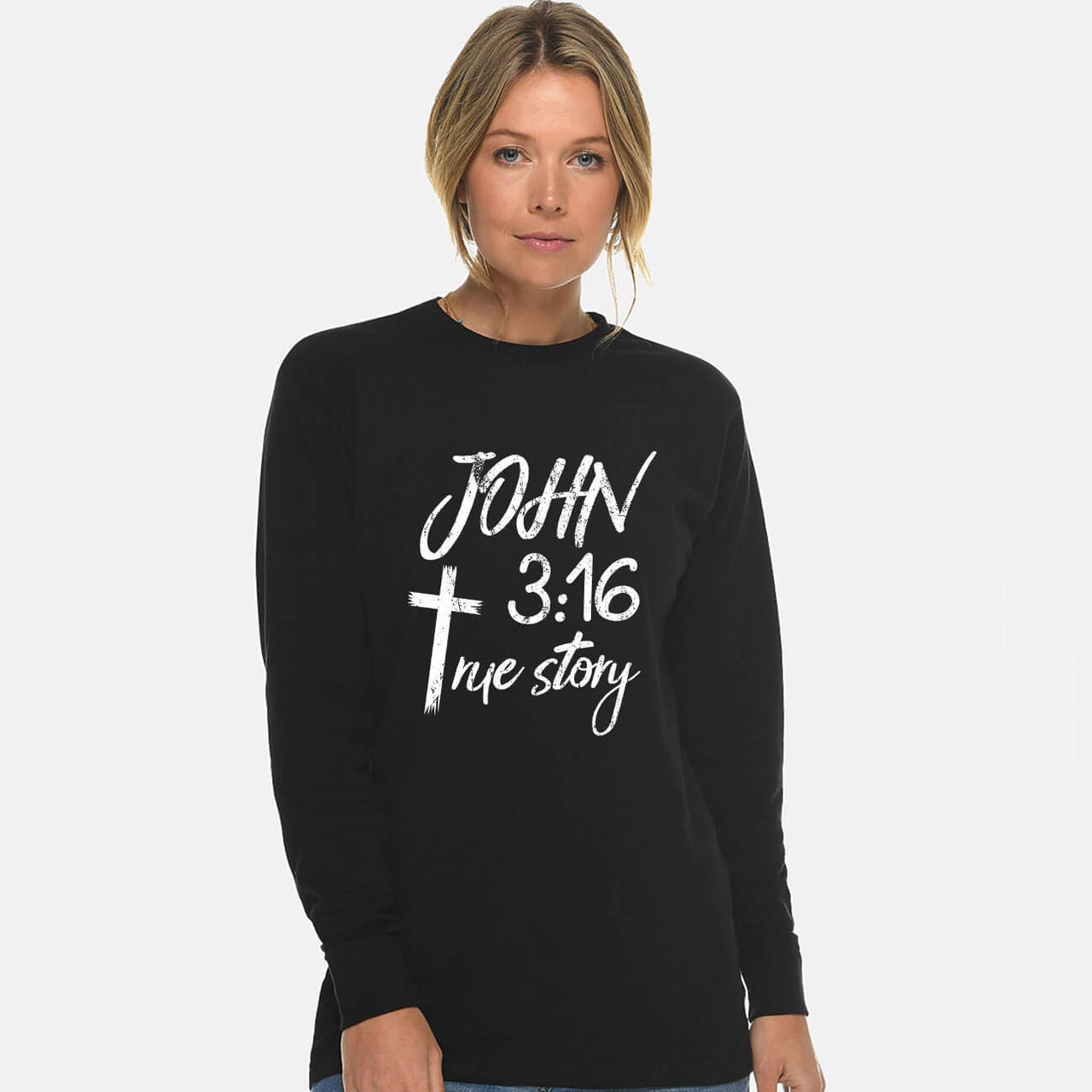 John 3:16 True Story Cross Unisex Long Sleeve T Shirt