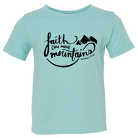 Thumbnail for Faith Can Move Mountains Toddler T Shirt