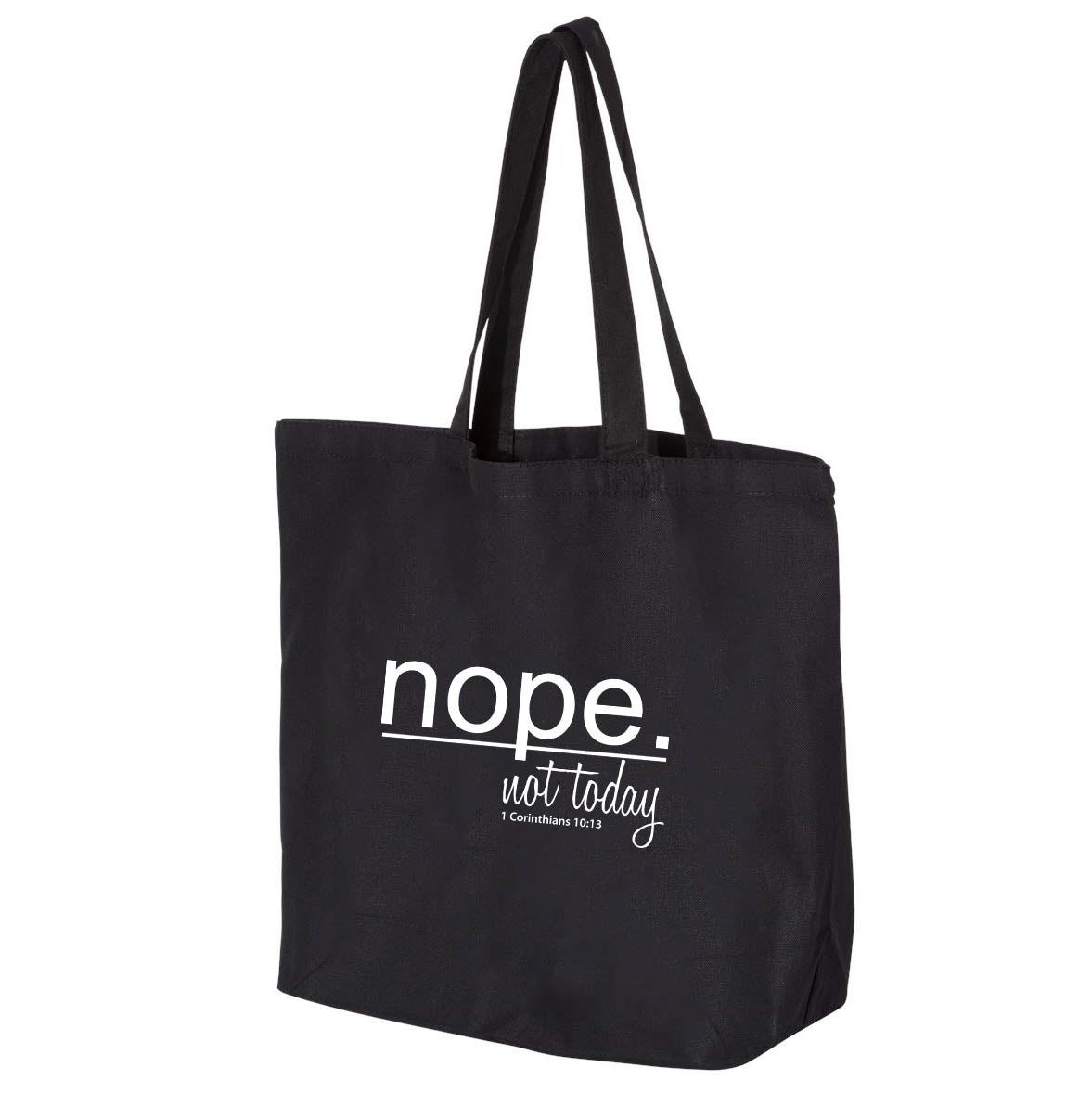 Nope Not Today Jumbo Tote Canvas Bag